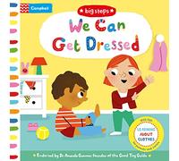 We Can Get Dressed: Putting on My Clothes: Learning About Clothes
