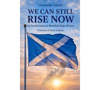 WE CAN STILL RISE NOW: La Scozia torna ai Mondiali dopo 28 anni