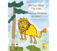 We Can Stop the Lion: An Ethiopian Tale Of Cooperation in Spanish and English