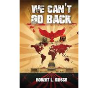 We Can’t Go Back