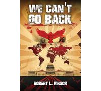 We Can’t Go Back