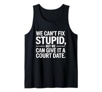 We Can't Fix Stupid But We Can Give It a Court Date Canotta