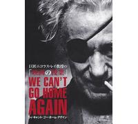 We Can't Go Home Again