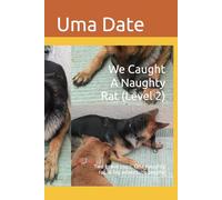 We Caught A Naughty Rat (Level 2): Two brave pups. One naughty rat. A big adventure begins!