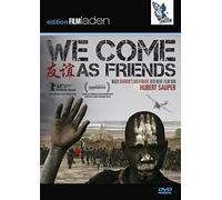 We Come As Friends