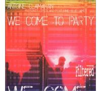 We Come to Party