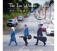 the Ian Walker Band We Come To Sing (CD)