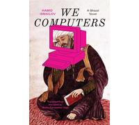We Computers: A Ghazal Novel