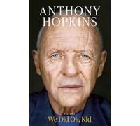 We Did Ok, Kid: The Sunday Times bestselling memoir