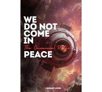 We Do Not Come In Peace: The Oumuamua Protocol
