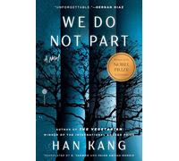 Han Kang We Do Not Part (Copertina rigida)
