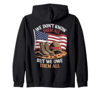 We Don’t Know Them all But We Owe Them all Onore Militari Felpa con Cappuccio