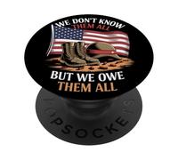 We Don’t Know Them All But We Owe Them All Onore Militari PopSockets PopGrip Adesivo