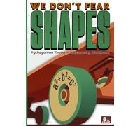 We Don't Fear Shapes: Pythagorean Theorem & Geometry Workbook - Grade 8: Algebra & Math Book for 8th Grade Middle School Students