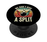 We Don't Give A Split Lega Di Bowling Abbinamento PopSockets PopGrip Adesivo