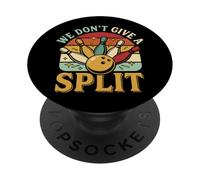 We Don't Give A Split Lega Di Bowling Abbinamento PopSockets PopGrip Adesivo