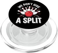 We Don't Give A Split Lega Di Bowling Abbinamento PopSockets PopGrip per MagSafe