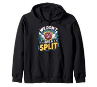 We Dont Give A Split Shirt Funny Bowling Articolo League Bowl Felpa con Cappuccio