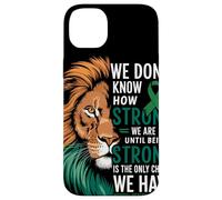 We Dont Know How Strong We Are Until Strong Is Mental Health Custodia per iPhone 14 Plus