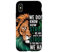 We Dont Know How Strong We Are Until Strong Is Mental Health Custodia per iPhone X/XS