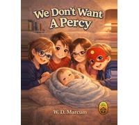 We Don't Want A Percy