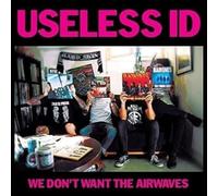 We Don't Want The Airwaves
