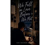 We Fell In Love Before We Met: 1