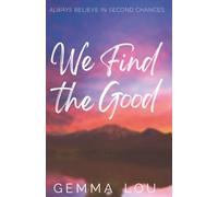 We Find the Good