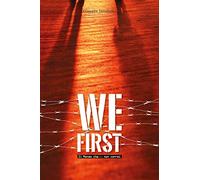 We First - Il mondo che... non vorrei