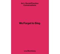 We Forget to Sing