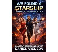 We Found a Starship