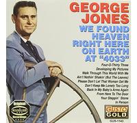 We Found Heaven Right Here on Earth at 4033 by George Jones
