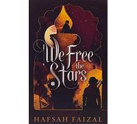 We Free the Stars: Sands of Arawiya 02