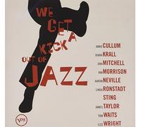 We Get a Kick Out of - We Get a Kick Out of Jazz