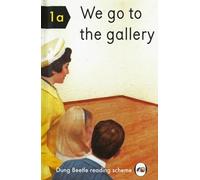We go to the gallery: A Dung Beetle Learning Guide