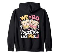 We Go Together Like PB&J Coppia Carina Giorni di San Valentino Felpa con Cappuccio
