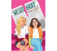 Jenna Miller We Got the Beat (Copertina rigida)