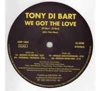 We Got The Love - Tony Di Bart (Vinile)
