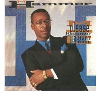 We got to Pray just to make it today (when doves cry) and Other Rap Pop Hits (CD Album M.C. HAMMER, 13 Tracks)