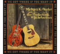 We Got Twang If You Want It