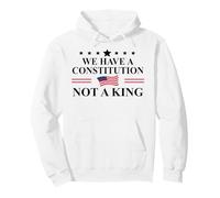 We Have a Constitution Not a King Protest No Kings America Felpa con Cappuccio