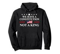 We Have a Constitution Not a King US Resist No Kings Protest Felpa con Cappuccio
