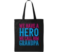 We Have a Hero, we Call him Grandpa - Borsa tote in cotone ecologico naturale per la festa del papà, colore nero, Nero , Taglia unica
