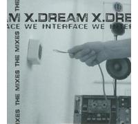 We Interface X Dream (CD) Album