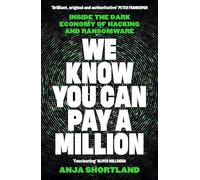 We Know You Can Pay a Million: Inside the Dark Economy of Hacking and Ransomware