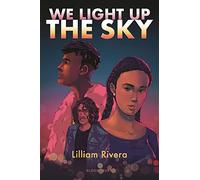 We Light Up the Sky