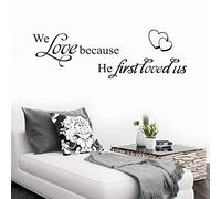 We Love Because He First Loved Us Diy Family Home Wall Sticker Removable Mural Decals Vinyl Art Room Decor Wall Stickers 72Cm X 24Cm