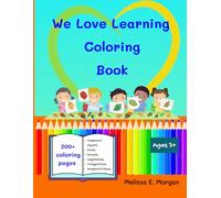 We Love Learning Coloring Book: Paperback