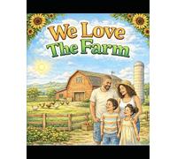We Love The Farm