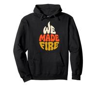 We Made Fire Origini Umane Fiamma Retro Tipografia Felpa con Cappuccio